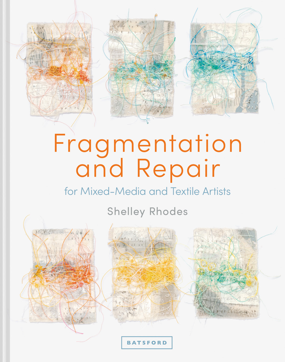 Fragmentation and Repair - Shelley Rhodes