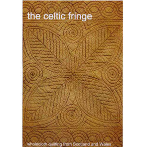 Celtic Fringe - A beginners guide to wholecloth quilting