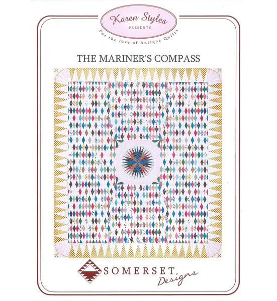 The Mariner's Compass Quilt Pattern