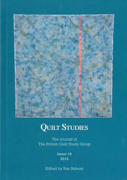 Quilt Studies Journal Issue 16